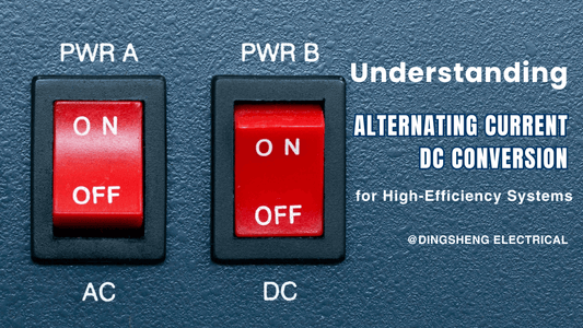 Understanding Alternating Current DC Conversion for High-Efficiency Systems