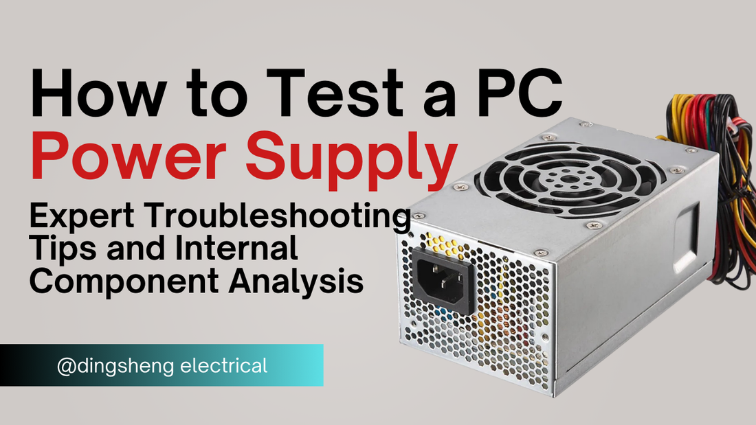 How to Test a PC Power Supply: Expert Troubleshooting Tips and Internal Component Analysis